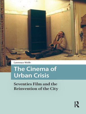 cover image of The Cinema of Urban Crisis